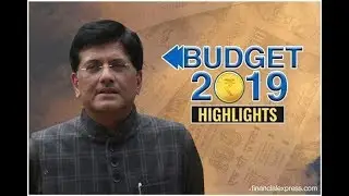 KEY HIGHLIGHTS OF INDIA INTERIM BUDGET 2019 IN 4 MINUTES