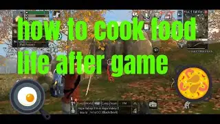 How to Cook Food In Life After Android - Life After Tutorial 2025
