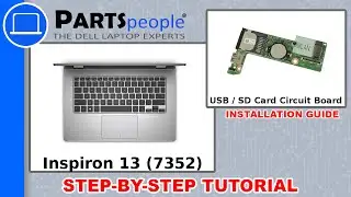 Dell Inspiron 13-7352 (P57G-001) USB / SD Card Circuit Board How-To Video Tutorial