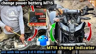 Yamaha MT15 Battery Change 🔋 | MT15 Indicator Change Full Process | Power Battery Upgrade ⚡️