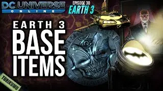 DCUO Episode 30 - Earth 3: Base Items