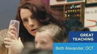 Great Teaching: Beth Alexander, OCT