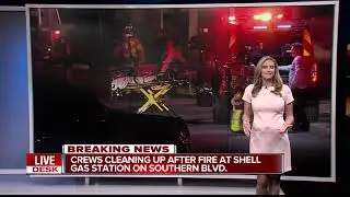 Overnight fire at Shell gas station along Southern Boulevard