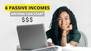 TOP 6 Easy Passive Income Ideas That Anyone Can Do 2022