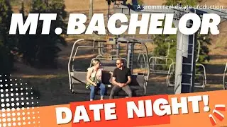 Mt Bachelor - The best Sunset Dinner experience in Bend OR