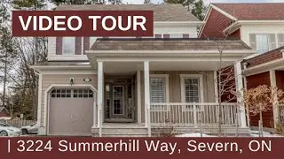 3224 Summerhill Way, Severn, ON - Video Tour (SOLD)