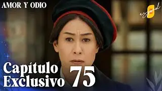 Amor y Odio | Aşk ve Mavi - Cap&iacute;tulo Exclusivo 75 (Doblado)