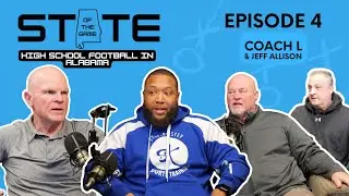 Episode 4: State of The Game: Coach L, Jeff Allison Talk Transfers with Chris Yeager and Jerry Hood