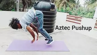 AZTEC PUSHUP. How to learn Aztec Pushup!