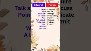 Informal Vs Formal English | Informal English Vs Formal English | English Vocabulary Words #5