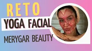 RETO 1 SEMANA YOGA FACIAL