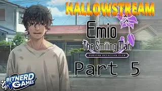 Hallowstream 2025! Emio: The Smiling Man Part 5 - Innocent Smile (VOD)