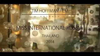 MISS INTERNATIONAL RUSSIA // THAILAND | CASTING
