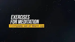 Exercise Before and After Meditation