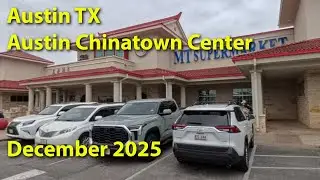 Austin Chinatown Center. Dec 2025. 60fps