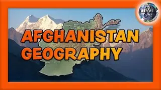 Afghanistan Geography