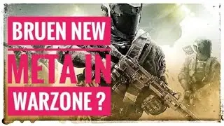 Is the Bruen the New Meta in Warzone?