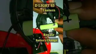 D LIGHT S3 Lantern Repair|| Battery Change||इमरजेंसी सुर्य लाइट रिपेयर|#youtubeshorts#trending#viral