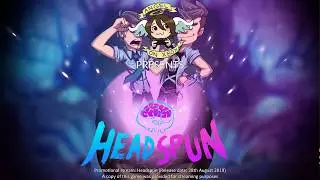 Headspun - Part 2