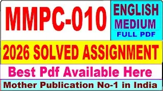 MMPC 010 solved assignment 2026 || mmpc 010 solved assignment 2026 in English || ignou mmpc10