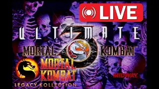 Mortal Kombat Legacy Kollection - UMK3 Only Stream again...