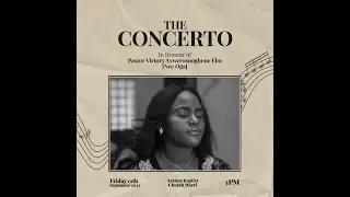 THE CONCERTO - In Honour of Pastor Victory Ebo || 12-Sept-2025