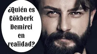 Что нужно знать о Gökberk Demirci!
