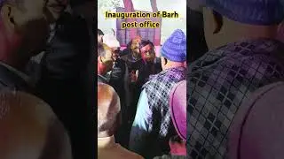 Inauguration of barh post office by chief post master general sir of bihar circle #viralvideo