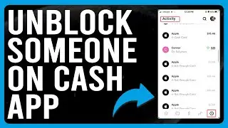 How To Unblock Someone On Cash App (How Do You Unblock Someone On Snapchat)