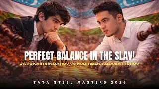 Javokhir Sindarov vs Nodirbek Abdusattorov ❗ Modern Slav Balance & Elite Precision ❗ Tata Steel 2026