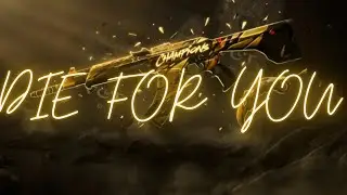 DIE FOR YOU