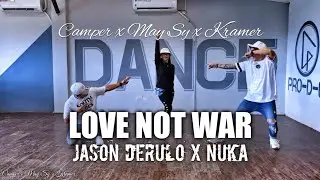 LOVE NOT WAR by: Jason Derulo X Nuka ( Camper, May Sy, Kramer ) TML Crew & Southvibes