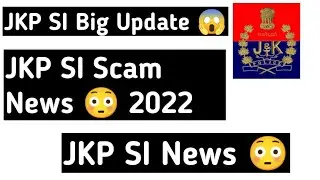 JKSSB JKP SI Big Update|JKP Si News 😳| Most Important Video for All