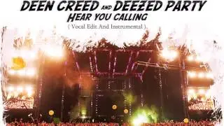 Deen Creed & Deezed Party - Hear You Calling ( Full Version )
