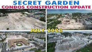 Secret Garden Condos July 2023 Construction Update #SecretGardenCondos #CapCana