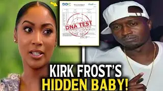 Jasmine REVEALS DNA TEST RESULTS &mdash; Kirk Frost FORCED to Admit His SECRET Baby!