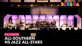 2025 SCSBOA All-Southern HS Jazz All-Stars | Full Concert