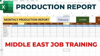 How to Make Production Report in MS Excel | Excel Job Training For Middle East