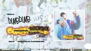 Rohann(이로한) - 04. Dumb Dumb (Audio)