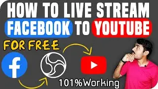 How to Live Stream Facebook To YouTube | How to Stream Facebook to Youtube in OBS | how to it