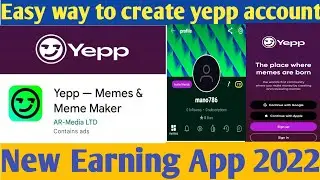 How to earn money from yepp App| Online Earning App|withdraw proof | How to make account on Yepp