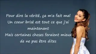 Ariana Grande ~ Better Left Unsaid ~ Traduction Française