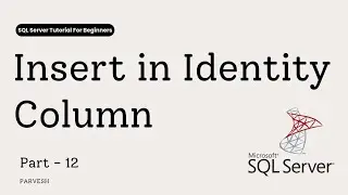 SQL Server: Insert Into IDENTITY Column (SET IDENTITY_INSERT ON)