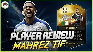 FUT16 | UP Review | TIF Riyad Mahrez (MD : 81) ! [FR]