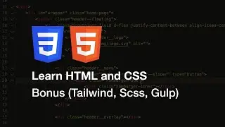 Learn HTML and CSS - Bonus (Tailwind, Scss, Gulp)