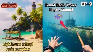 Lighthouse Island Quiz complete. Found Radio Tower Repair Manual ! Project Castaway EP-9.