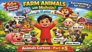 Animals Cartoon &ndash; Part 5 | Learn Farm Animals with Mohsin &ndash; Farm Animals for Toddlers