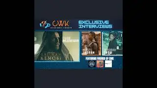 CWK Show #527: Ewan McGregor, Deborah Chow, & Moses Ingram Interviews