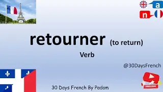 Verb retourner (to return) | Easy Learn French || 30 Days French By Padam