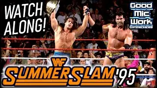 WWE SummerSlam 1995 Watch Along!